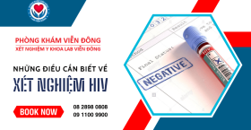Xét nghiệm HIV và những thông tin cần biết